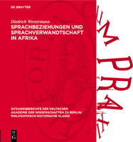 Sprachbeziehungen Und Sprachverwandtschaft in Afrika 3112726847 Book Cover