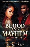 Blood and Mayhem 2: Death Desires B0HBNRYJMB Book Cover