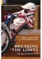 Breaking the Limits: The Sam Ermolenko Story 0752432257 Book Cover