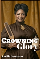 Crowning Glory B0F7RNQQV9 Book Cover