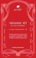 Qwiller Geek Guide FAHRENHEIT 451 by Ray Bradley: a hybrid writing/study aid 1923160052 Book Cover