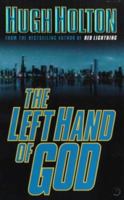 The Left Hand of God (Larry Cole Mystery) 0312867638 Book Cover