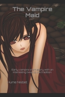 The Vampire Maid 1541177975 Book Cover