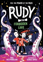 Rudy and the Forbidden Lake 1382052391 Book Cover