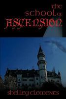 The School of Ascension 1456747797 Book Cover
