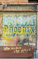 Bright Phoenix 1474228801 Book Cover
