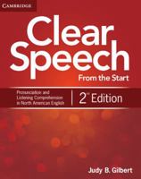 Clear Speech from the Start Level 1 Student's Book: Basic Pronunciation and Listening Comprehension in North American English 1107687152 Book Cover