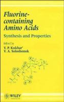 Fluorine-containing Amino Acids: Synthesis and Properties 0471952036 Book Cover