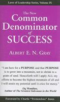 The New Common Denominator of Success 1933715731 Book Cover