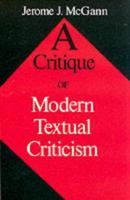 A Critique of Modern Textual Criticism 0813914183 Book Cover
