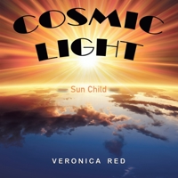 Cosmic Light: Sun Child 1796009091 Book Cover