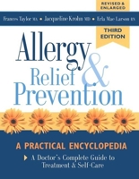 Whole Way to Allergy Relief and Prevention: A Doctor's Complete Guide to Treatment and Self-Care 0881791342 Book Cover