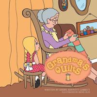 Grandma's Quilts 1491873299 Book Cover