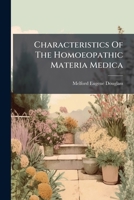 Characteristics Of The Homoeopathic Materia Medica 1247793516 Book Cover