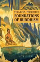 Foundations of Buddhism 1946742937 Book Cover