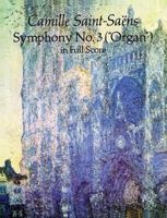 Symphony No. 3 ("Organ") in Full Score 0486435792 Book Cover