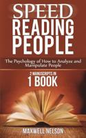 Speed Reading People: The Psychology of How to Analyze and Manipulate People(2 MANUSCRIPTS IN 1 BOOK) 1722887788 Book Cover