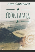 CRONIANTA: LA COMUNIDAD DEL TIEMPO (Spanish Edition) 8409642298 Book Cover