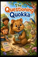 The Questioning Quokka B0H7NWQ9GN Book Cover