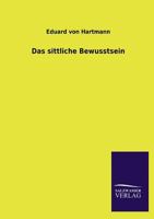 Das Sittliche Bewusstsein 3846045985 Book Cover