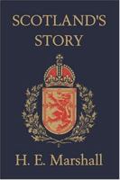 Scotland's Story 1549691708 Book Cover