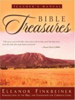 Bible Treasures Teacher's Manual 1591603218 Book Cover