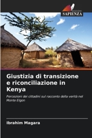 Giustizia di transizione e riconciliazione in Kenya (Italian Edition) 6208781892 Book Cover