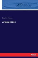 Arlequinaden 3743434830 Book Cover