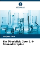Ein Überblick über 1,4-Benzodiazepine (German Edition) 6209486371 Book Cover