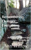 Remembering Changes Everything (Aboveground) B0DC64CCSZ Book Cover