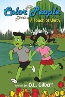 The Color People, Book 1: A Touch of Unity 1947825208 Book Cover