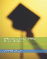 Behavioral Economic Strategic Business Methods 1096049112 Book Cover