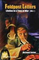 Feldpost Letters - Lifeline in a Time of War 1634983750 Book Cover