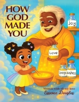 How God Made You B0GX2LVHR1 Book Cover