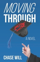 Moving Through 1095053221 Book Cover