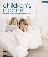 Children's Rooms: Practical Design Solutions for Ages 0-10 (Conran Octopus Interiors S.) 1840912774 Book Cover