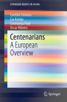 Centenarians : A European Overview 3030520897 Book Cover
