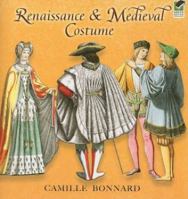 Renaissance and Medieval Costume 0486465144 Book Cover