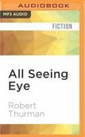 All Seeing Eye 1522608095 Book Cover