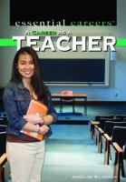 A Career As a Teacher 1435894685 Book Cover