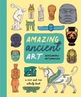 Amazing Ancient Art: A Seek-and-Find Activity Book 1787418049 Book Cover