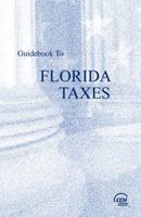 Guidebook to Florida Taxes (2008) 0808017063 Book Cover