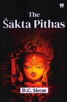 The Sakta Pithas 8119196392 Book Cover