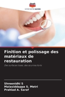 Finition et polissage des matériaux de restauration (French Edition) 6209403824 Book Cover