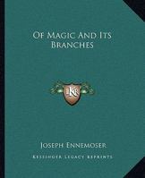 Of Magic And Its Branches 1162911018 Book Cover