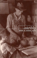 Earthly (Poetry Series) 0887483399 Book Cover