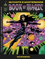 Mutants & Masterminds: Book Of Magic (Mutants & Masterminds) 1932442995 Book Cover