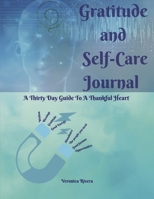 Gratitude and Self-Care Journal 1667872362 Book Cover