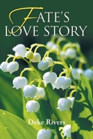Fate's Love Story 1643458736 Book Cover