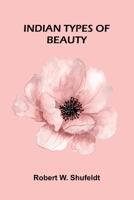 Indian Types Of Beauty 9371348585 Book Cover
